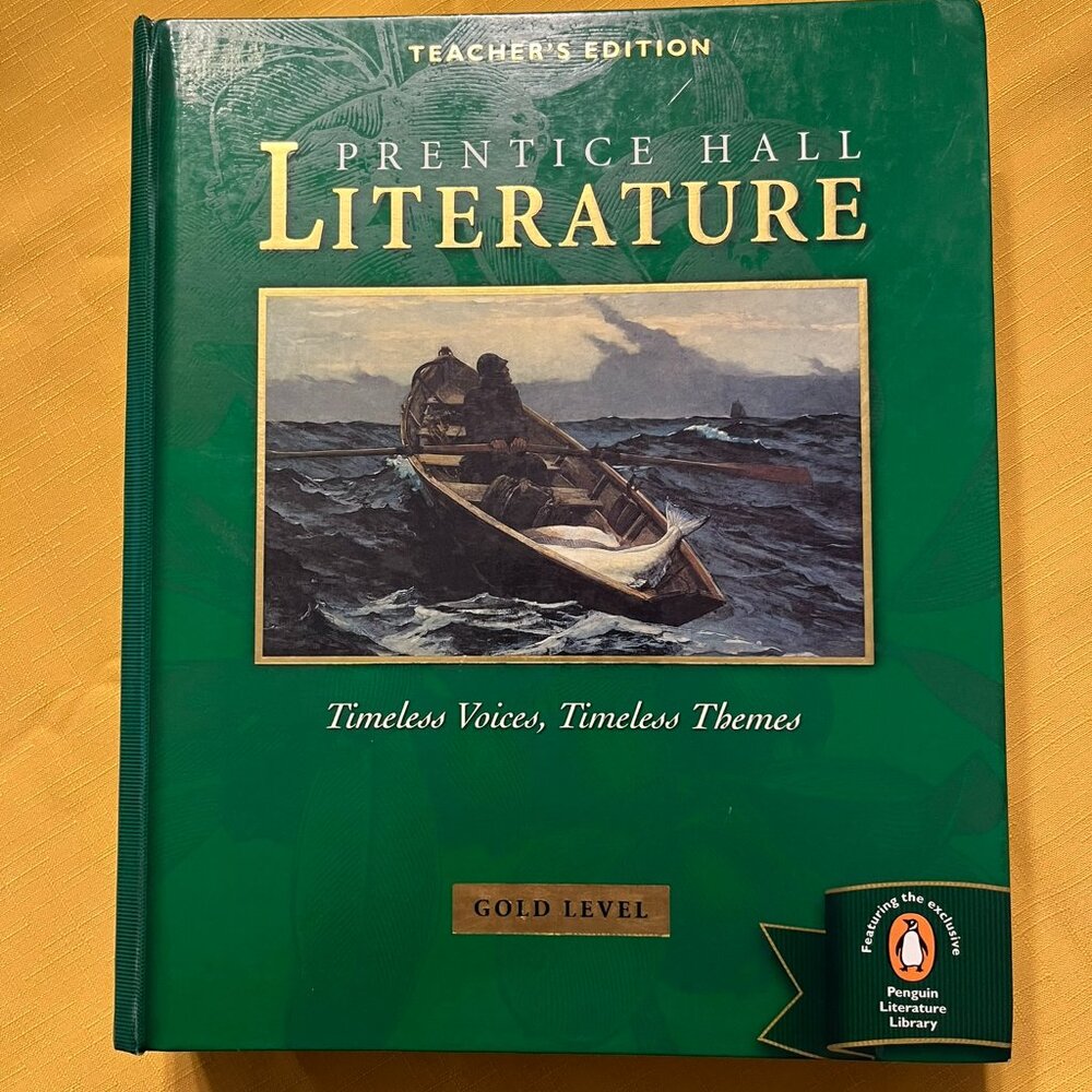 Prentice Hall, Literature 9th Grade Gold Teacher Edition, 2002